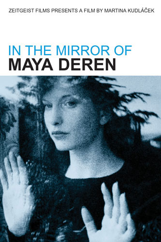In the Mirror of Maya Deren [DVD]